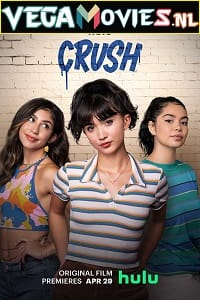  Crush (2022) {English With Subtitles} 480p [300MB] | 720p [750MB] | 1080p [1.8GB]