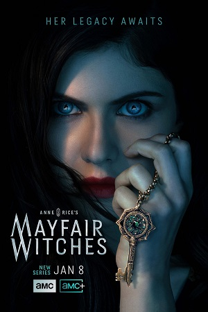  Mayfair Witches (2023) Season 1 [Complete] AMC- Original English WEB Series 720p [350MB] WEB-DL