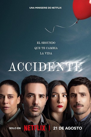  The Accident – Season 1 (2024) Multi-Audio {Hindi-English-Spanish} 720p & 1080p WEB-DL