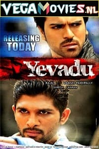  Yevadu (2014) Hindi Dubbed 480p [400MB] | 720p [1.2GB] | 1080p [4GB]