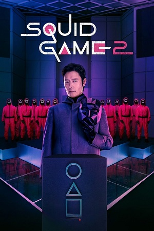  Squid Game – Season 2 (2024) Multi Audio {Hindi-English-Korean} NetFlix Original WEB Series – 480p | 720p | 1080p WEB-DL