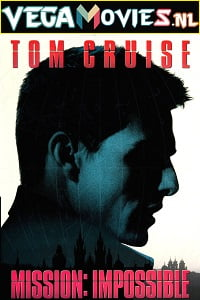  Mission: Impossible (1996) Dual Audio [Hindi-English] 480p [350MB] | 720p [750MB] | 1080p [2.3GB] | 2160p