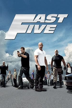  Fast Five (2011) Dual Audio {Hindi-English} 480p [450MB] | 720p [1.2GB] | 1080p [3.2GB] | 2160p 4K