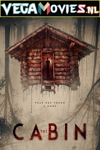  The Cabin (2018) Dual Audio {Hindi-English} 480p [300MB] | 720p [800MB]