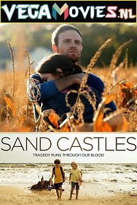  Sand Castles (2014) Dual Audio [Hindi-English] 480p [350MB] | 720p [950MB]