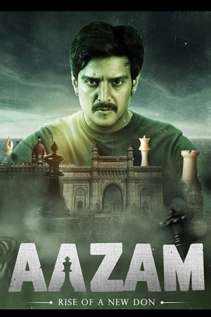  Aazam (2023) Hindi Full Movie WEB-DL 480p [400MB] | 720p [1GB] | 1080p [2.5GB]