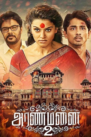  Aranmanai 2 (2016) HDRip Hindi Dubbed Full Movie 480p [350MB] | 720p [1GB]