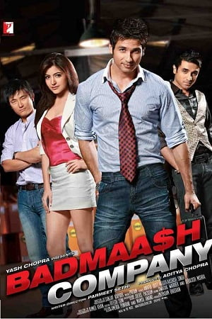  Badmaash Company (2010) Hindi Full Movie 480p [400MB] | 720p [1GB] | 1080p [4GB]