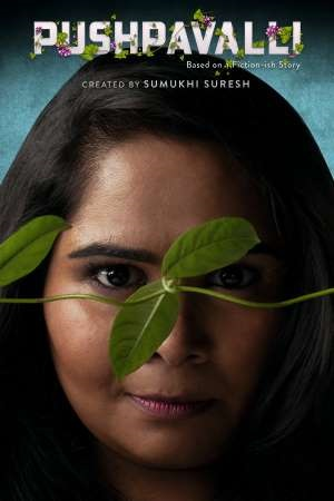  Pushpavalli (Season 1) Hindi Complete Amazon Prime WEB Series 480p [60MB] | 720p [200MB]