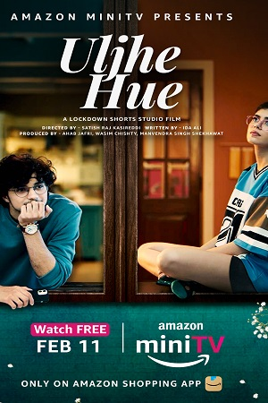  Uljhe Hue (2022) Season 1 Hindi [Prime Video] WEB Series 480p | 720p WEB-DL